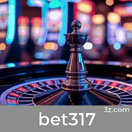Bet317: O Melhor em Cassino e Apostas
