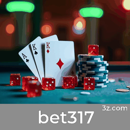 bet317: Opções Ricas e Entretenimento Sem Limites