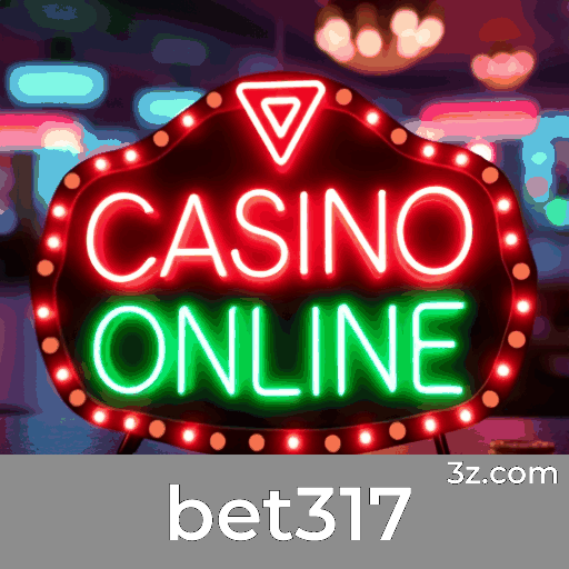 Bet317: O Melhor em Cassino e Apostas